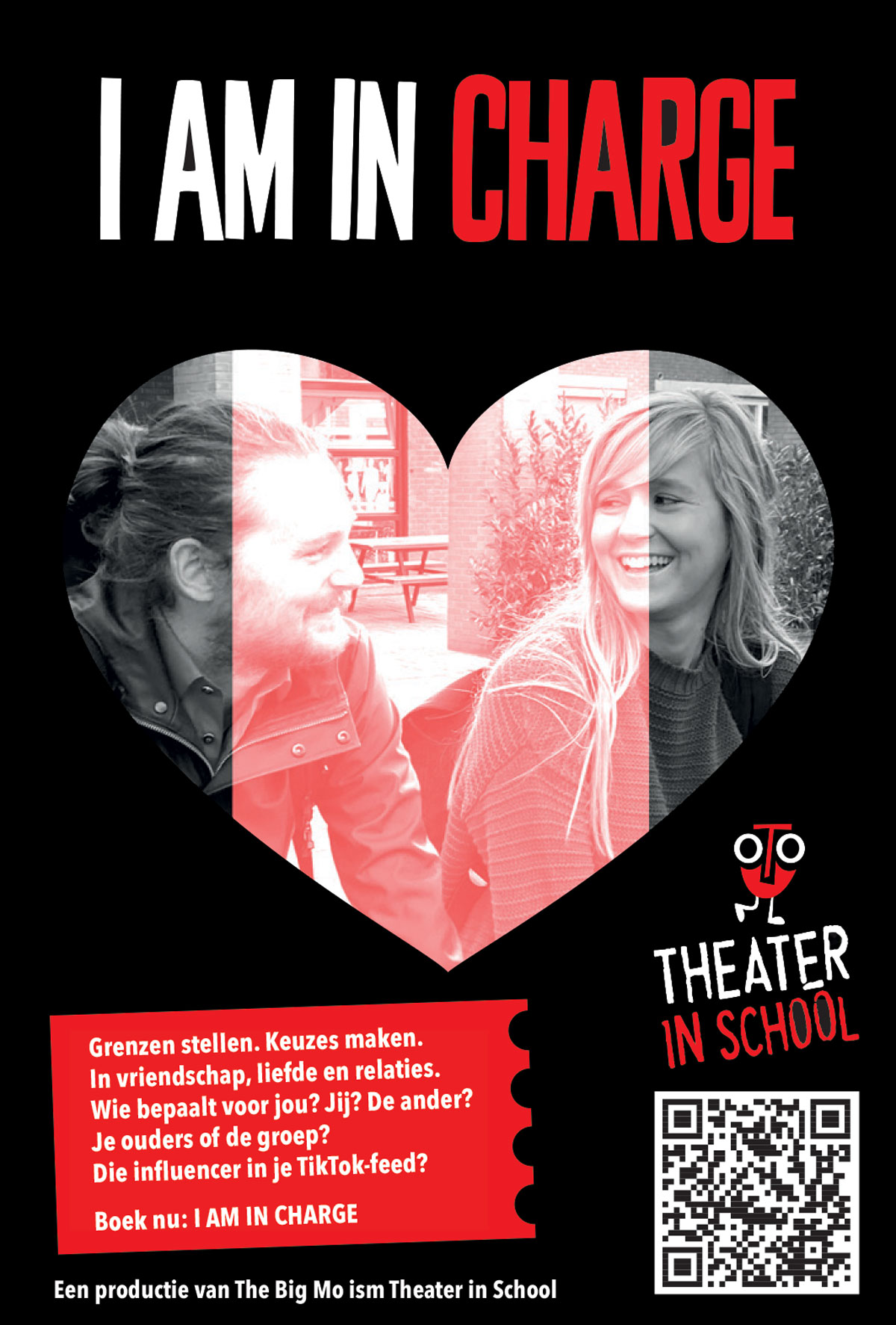 Poster van I am in Charge, een schoolvoorstelling van The Big Mo over relaties, grenzen, groepsdruk en online invloed.
